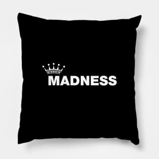 Madness Band Pillow