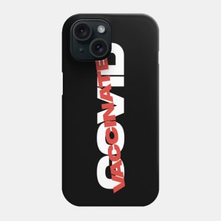 covid 19 vaccine Phone Case