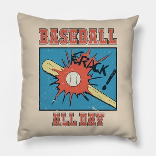 Baseball All Day - Retro Baseball Player Quote Pillow