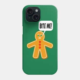 Bite Me Gingerbread Man Phone Case