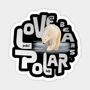 Save our Polar Bears Magnet