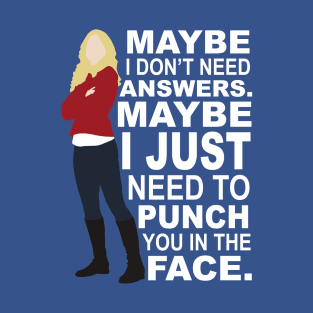 Emma Swan - Maybe I Don't Need Answers T-Shirt