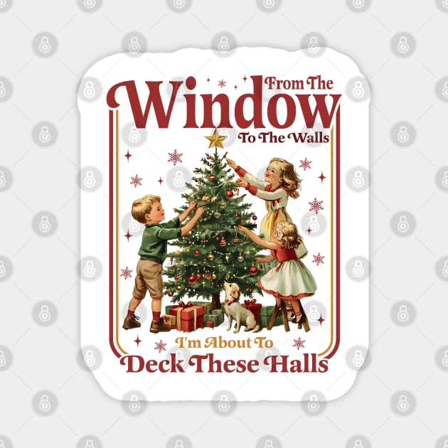 Deck These Halls Magnet by Litehouse Tees