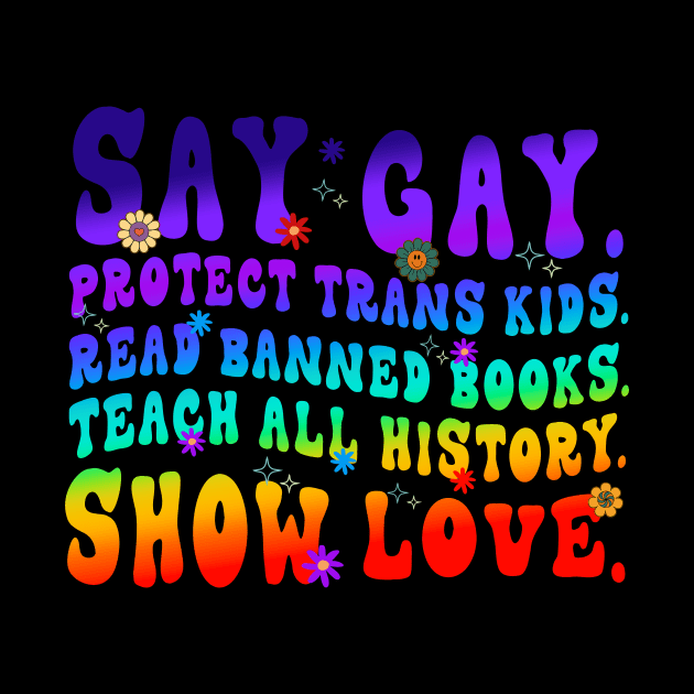 Say Gay Protect Trans Kids Read  Books LGBT by marisamegan8av