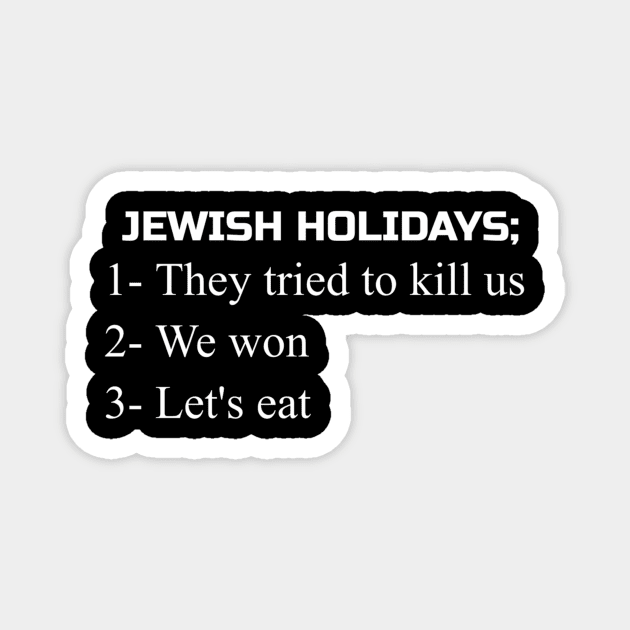 Jewish Joke Humor For Passover Magnet by SnugFarm