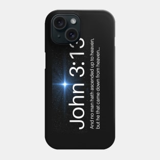 John 3:13 Phone Case