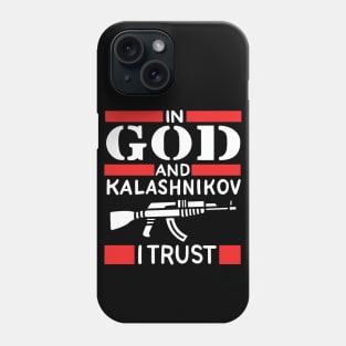 Ak 47 As Reliable As God Phone Case