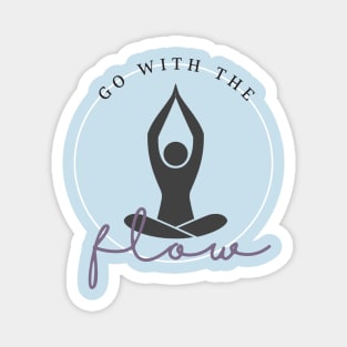 Yoga Go with the Flow Magnet