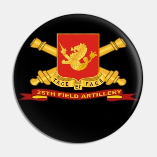 25th Field Artillery w Br - Ribbon Pin