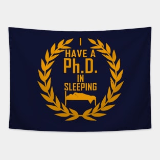 PhD In Sleeping Funny Lazy Award Tapestry