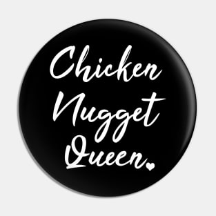 Chicken Nugget Queen Pin