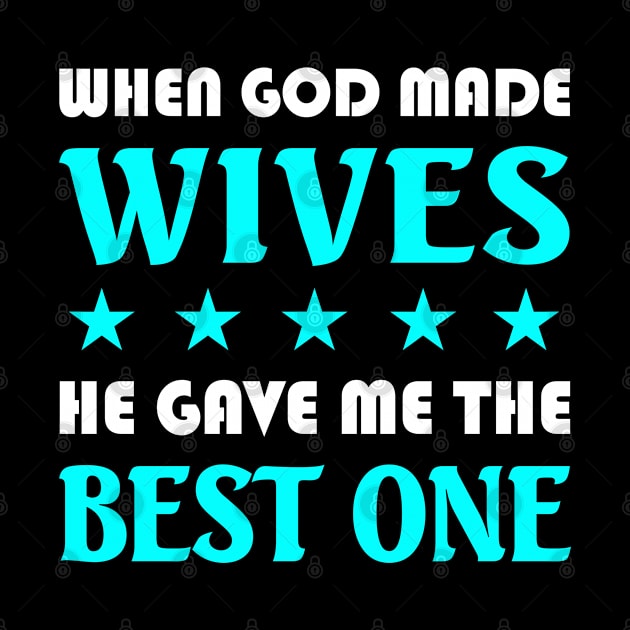 God Gave me the Best Wife by adik