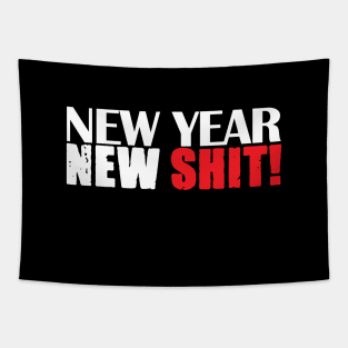 New Year New Shit Tapestry