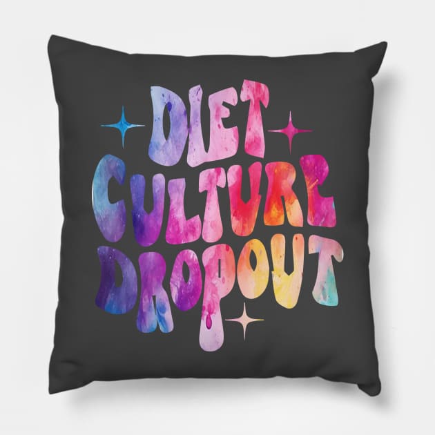 Diet Culture Dropout - Groovy - Colorful Pillow by blacckstoned