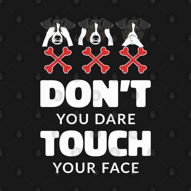 Don't Touch Your Face by sanjayaepy