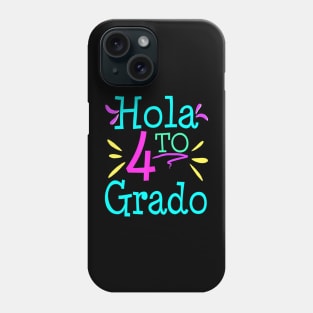 Hola 4To 4Th Cuarter Grado Back To School Phone Case