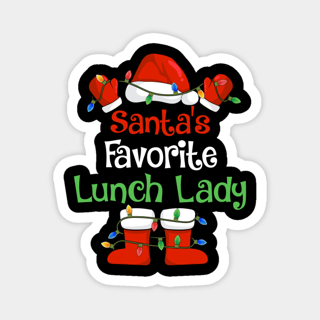 Santa's Favorite Lunch Lady Funny Christmas Pajamas Magnet by cloverbozic2259lda