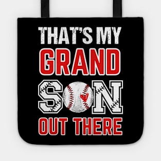 Women's Baseball Grandma That's My Grandsons Out There baseball mom Tote