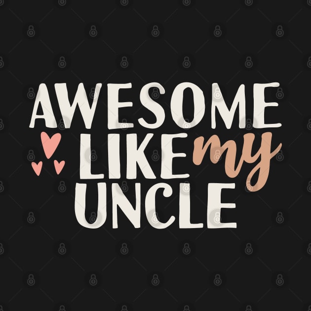 Awesome like my uncle by Tesszero