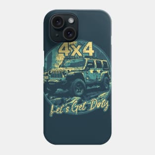 Let's Get Dirty Phone Case
