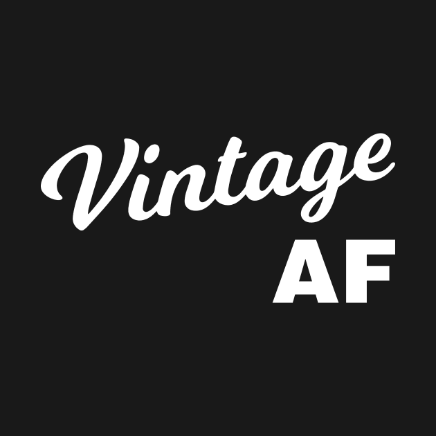 Vintage AF by NovaTeeShop