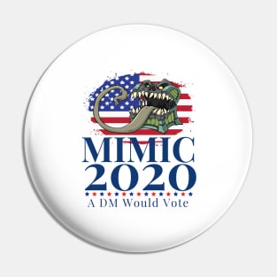 Funny Mimic Elections DM Would Vote Gift Electioneering 2020 Pin