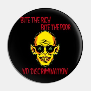 Bite The Rich, Bite The Poor Funny Halloween Design Pin