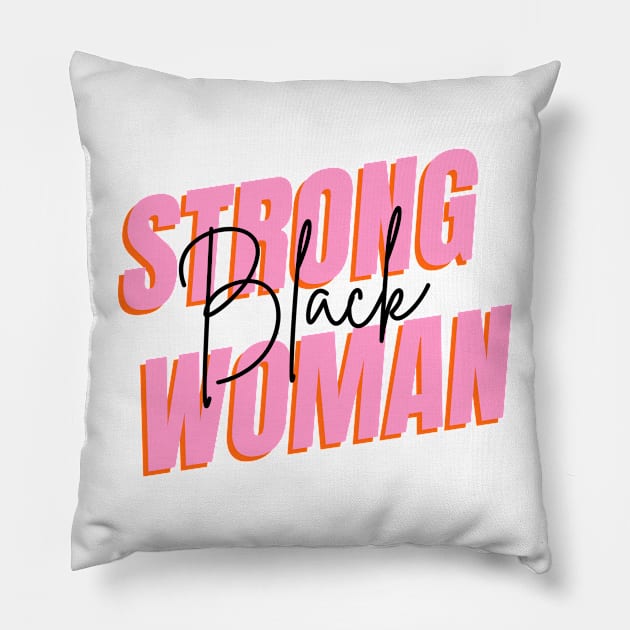 Strong Black Women Neon and Bold Design T-Shirt Pillow by The Tuesday Collective