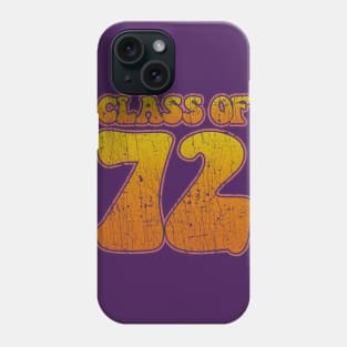 Class of 1972 Phone Case