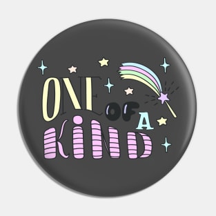 One Of A Kind Funny Unicorn Pin