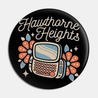 Hawthorne Heights Pin