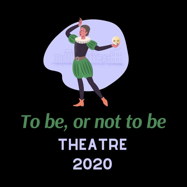 Theatre in 2020 Funny Coronavirus by Teatro