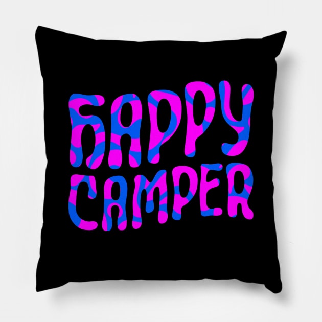 Happy Camper (psychedelic pink and blue) Pillow by Ofeefee