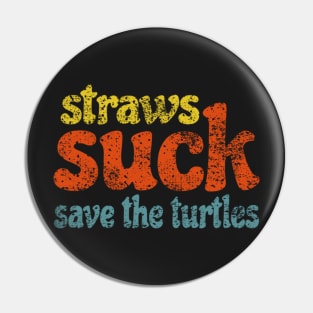 Straws Suck Save the Turtles Retro Sticker Gift for Girls Water Flasks Pillows Pin