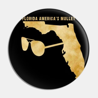 Florida america's mullet: Newest design for Florida america's mullet Pin