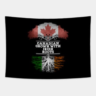 Canadian Grown With Irish Roots - Gift for Irish With Roots From Ireland Tapestry