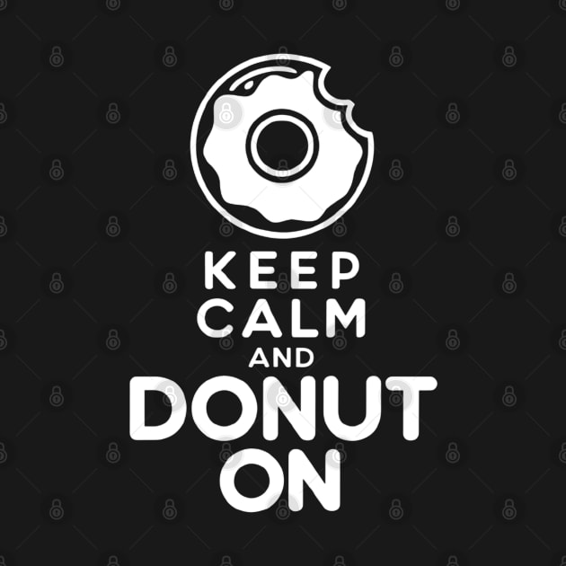 keep calm and donut on by CreationArt8