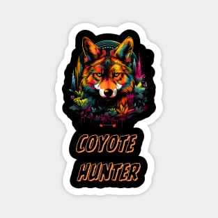 Coyote hunting Magnet