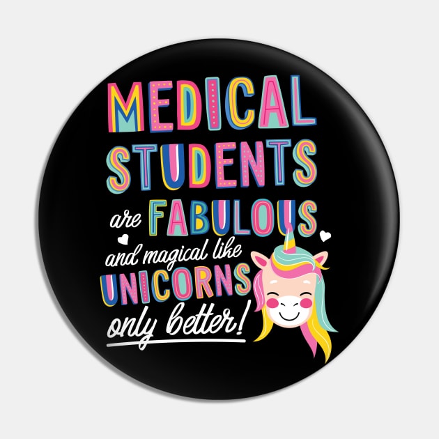 Medical Students are like Unicorns Gift Idea Pin by BetterManufaktur