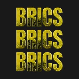 Gold ingots forming the word BRICS T-Shirt