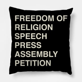 Freedom of Religion, Speech, Press, Assembly, Petition Pillow