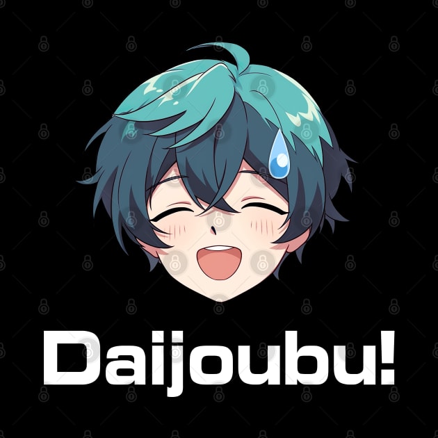 Nervous Anime Emoji Daijoubu! - Anime Shirt by KAIGAME Art