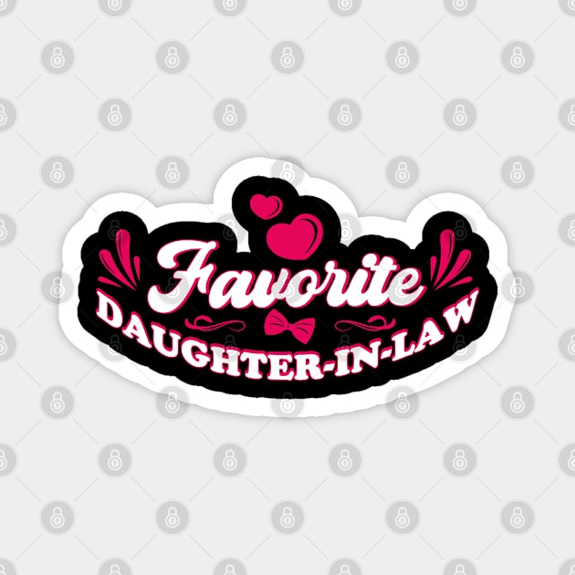 Humorous Family Daughter Daughter-In-Law Magnet by Toeffishirts