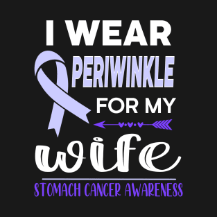 I Wear Periwinkle For My Wife T-Shirt