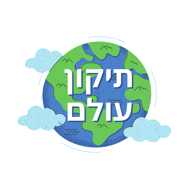 Tikkun Olam - Repairing The World - תיקון עולם by magicae