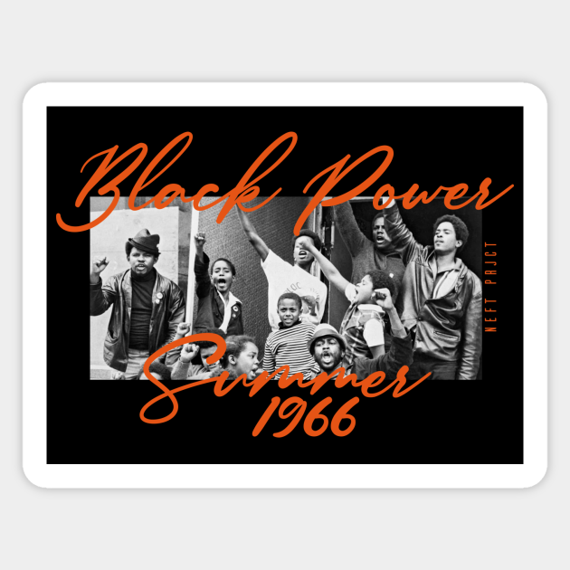 Black Power, Summer 1966 - Black Power - Sticker