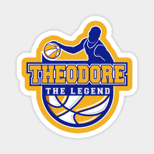 Theodore The Legend Basketball Custom Player Your Name Magnet