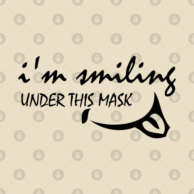 i'm smiling under this mask by bisho2412