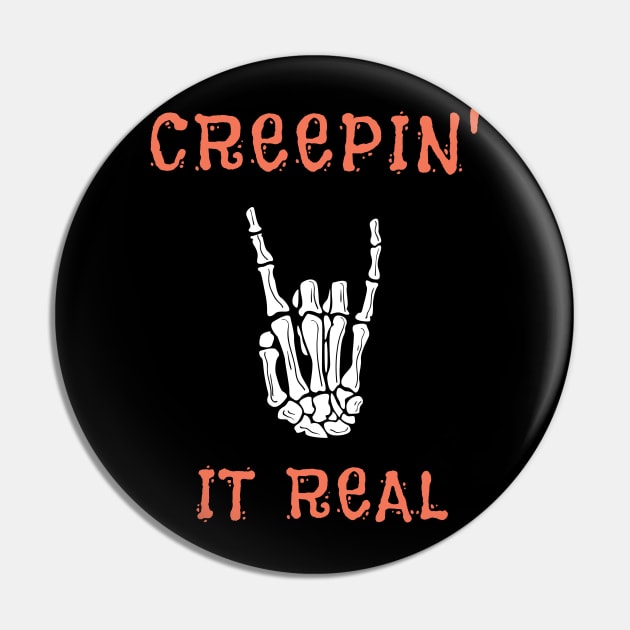 Creepin' It Real Pin by SquirrelQueen