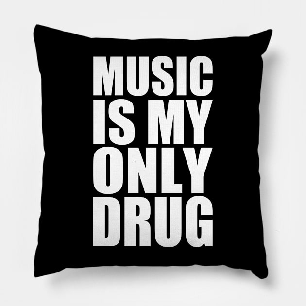 music is my only drug Pillow by Milaino